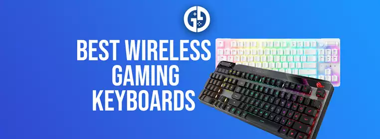 7 best wireless gaming keyboards in 2024, from budget to high end & more