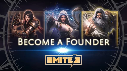 Smite 2 Become A Founder Graphic