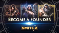 Smite 2 Become A Founder Graphic