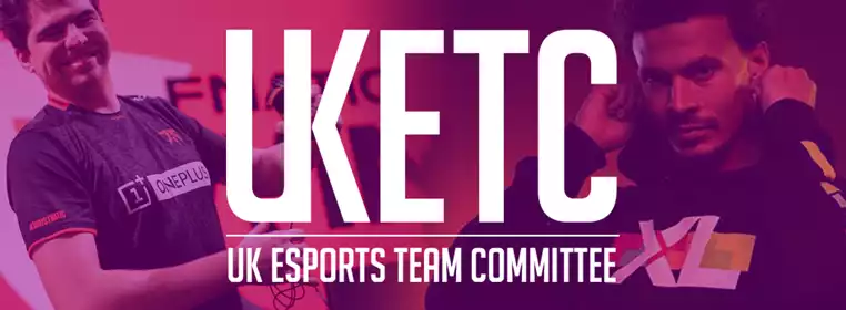 What Is The UKETC? Esports Independent UK-Based Committee
