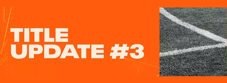 FIFA 23 Title Update 3 Patch Notes