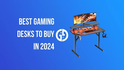 Best Gaming Desks To Buy In 2024