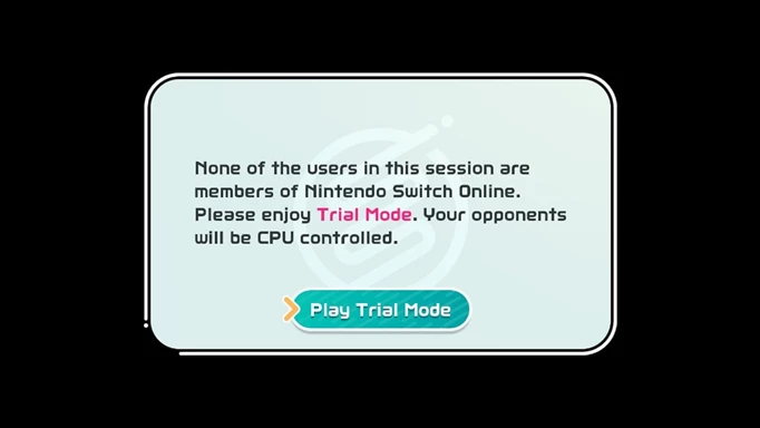 The message that comes up when you click "Play Globally" without an online membership, which takes you to the Nintendo Switch Sports Trial Mode.