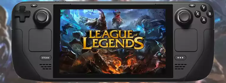 Is League Of Legends Playable On Steam Deck?