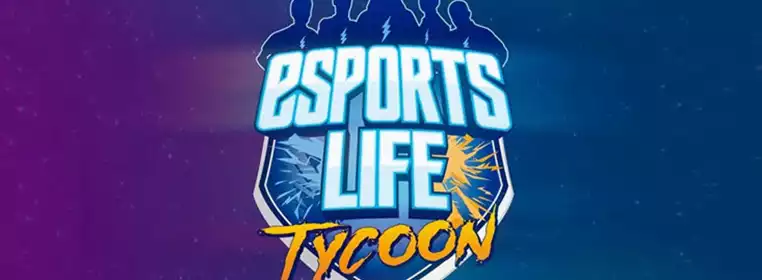 Esports Life Tycoon - Does This Game Keep Up With The Big Leagues?