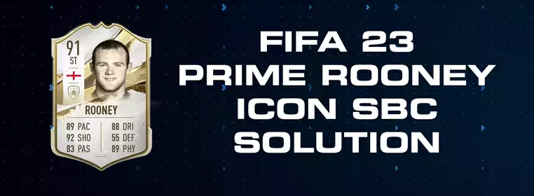 FIFA 23 Rooney Icon SBC Solution
