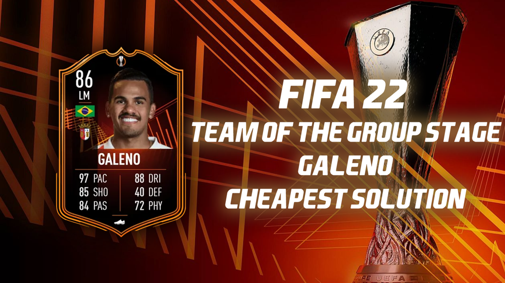 FIFA 22 Galeno SBC: Cheapest Solution