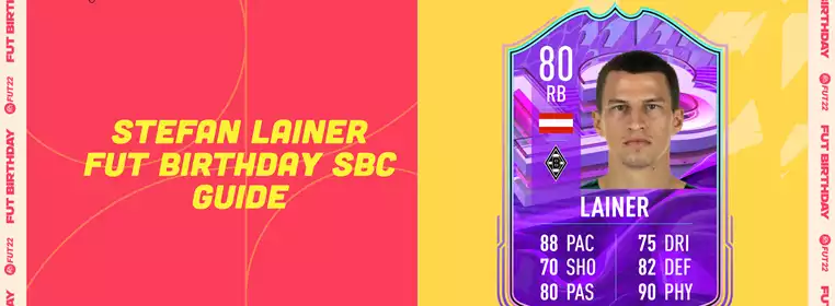 FIFA 22 Stefan Lainer Birthday SBC: Cheapest Solutions, Rewards, Stats