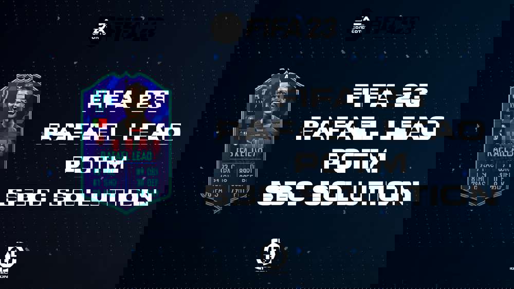 FIFA 23 POTM Rafael Leao SBC Solution