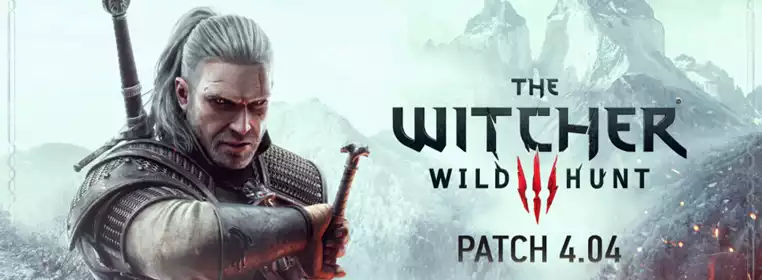The Witcher 3 update 4.04 patch notes: Bug fixes, Nintendo Switch content & more