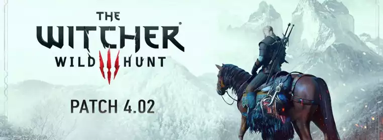 Witcher 3 update 4.02 patch notes: Bugs, stability & performance improvements