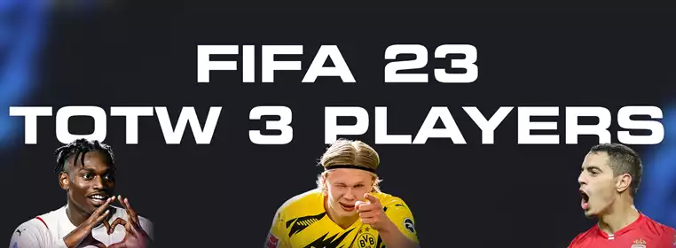 FIFA 23 TOTW 3 Players: Full List