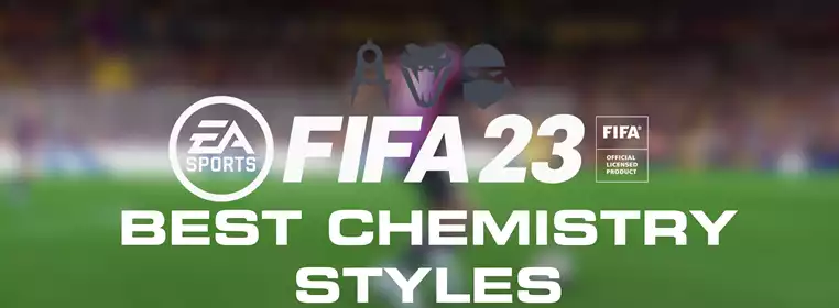 FIFA 23 Best Chemistry Styles For Each Position