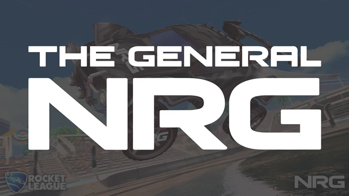 NRG Rocket League Team Rename To “The General NRG”