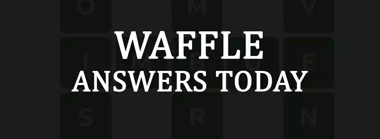 Waffle Words Today: Sunday August 7 2022