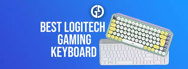 Best Logitech gaming keyboard in 2023
