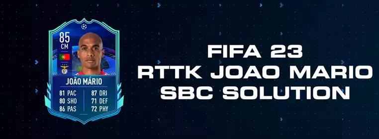FIFA 23 RTTK Joao Mario SBC Solution