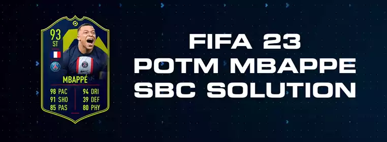 FIFA 23 POTM Mbappe SBC solution (March)