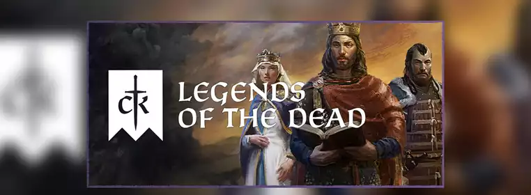 Crusader Kings 3 Legends of the Dead release date & gameplay