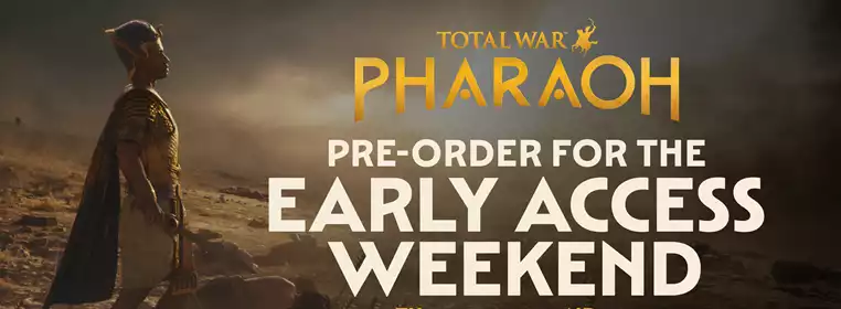 How to play Total War: PHARAOH early access
