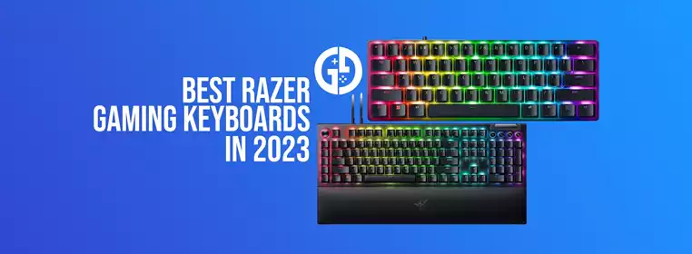 Best Razer gaming keyboards in 2023 including mechanical, budget & more