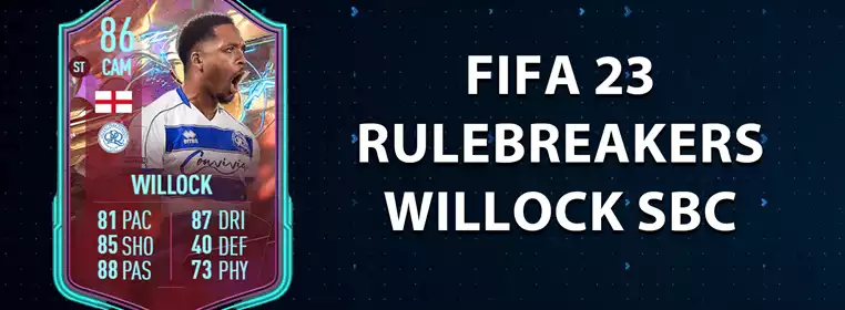 FIFA 23 Rulebreakers Chris Willock SBC Solution