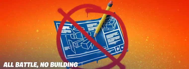 Did Fortnite Remove Building? No Building Mode Explained