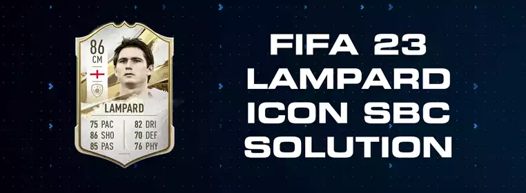 FIFA 23 Lampard Icon SBC Solution