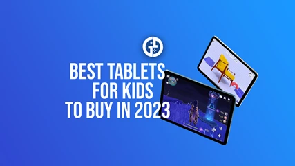 Best Tablets For Kids To Buy