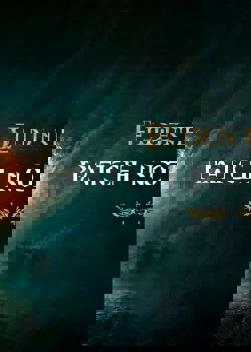 Elden Ring update 1.13 patch notes buffs Summons & nerfs