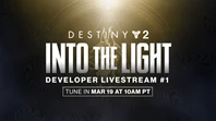 Destiny 2 Into The Light Livestream