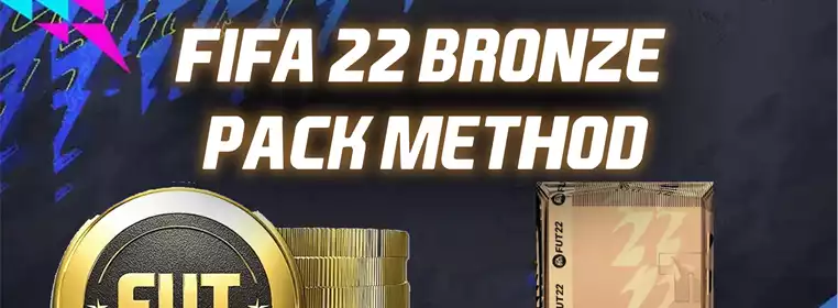 FIFA 22 Bronze Pack Method: How To Make Coins In Ultimate Team