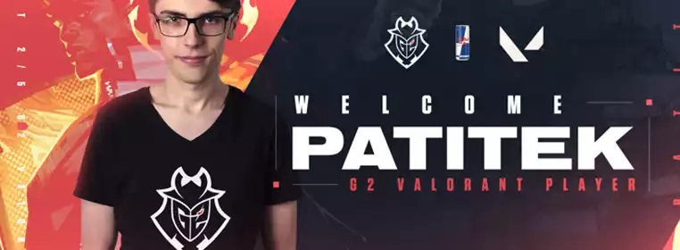 G2 Esports welcome paTiTek to VALORANT roster